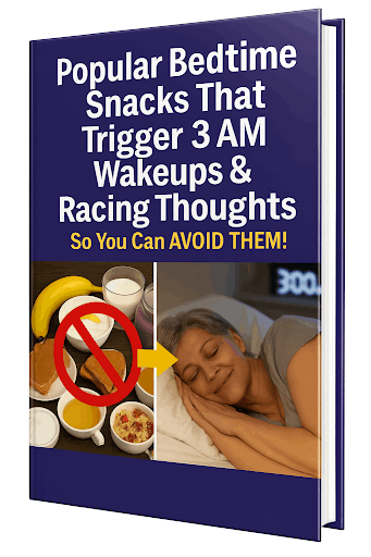 Yu Sleep-Bones-3-Popular Bedtime Snacks That Trigger 3 AM Wakeups & Racing Thoughts So You Can AVOID THEM
